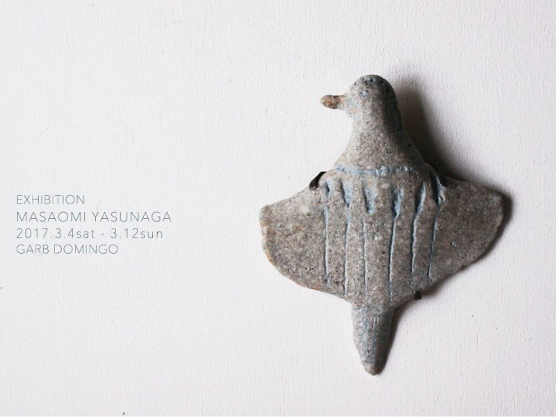 MASAOMI Yasunaga  Exhibition